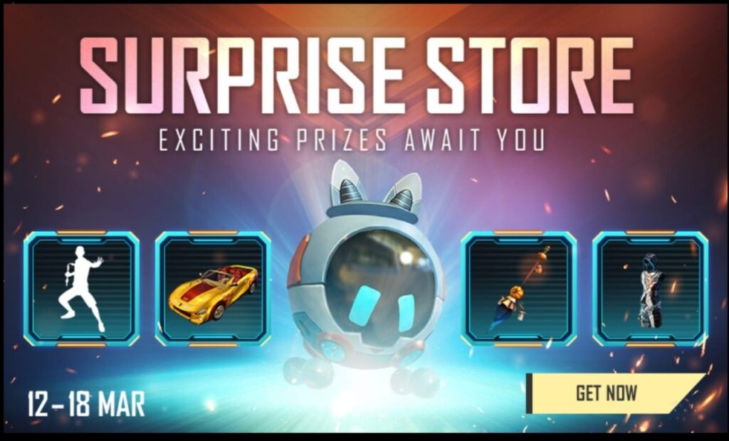 HOW TO GET SURPRISE STOR GARENA FREE FIRE. PET SKIN, EMOT. BAG.CHARACTER. AND OTHER
