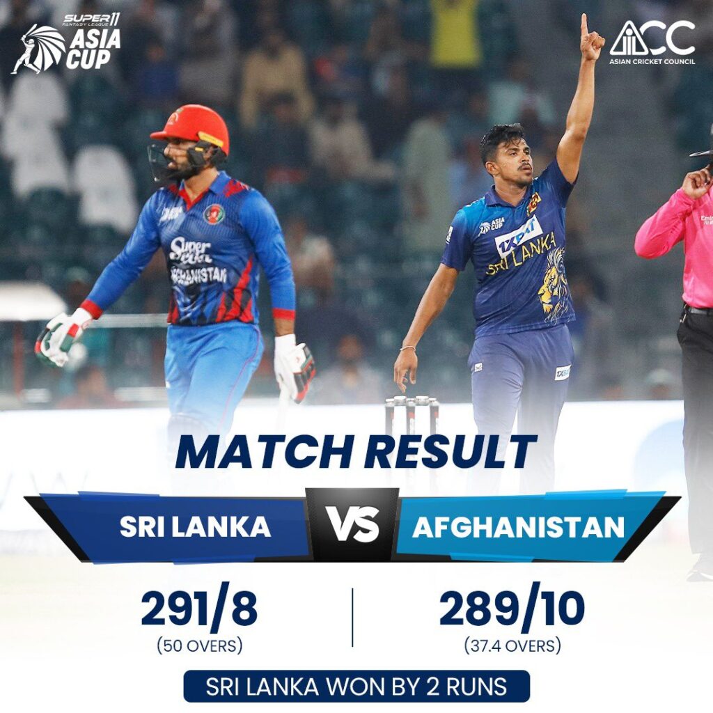 Thrilling Showdown: Sri Lanka Triumphs Over Afghanistan in Asia Cup 2023 Clash
